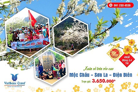 Chương trình Tết Âm Lịch 2025 : Mộc Châu - Sơn La - Điện Biên
